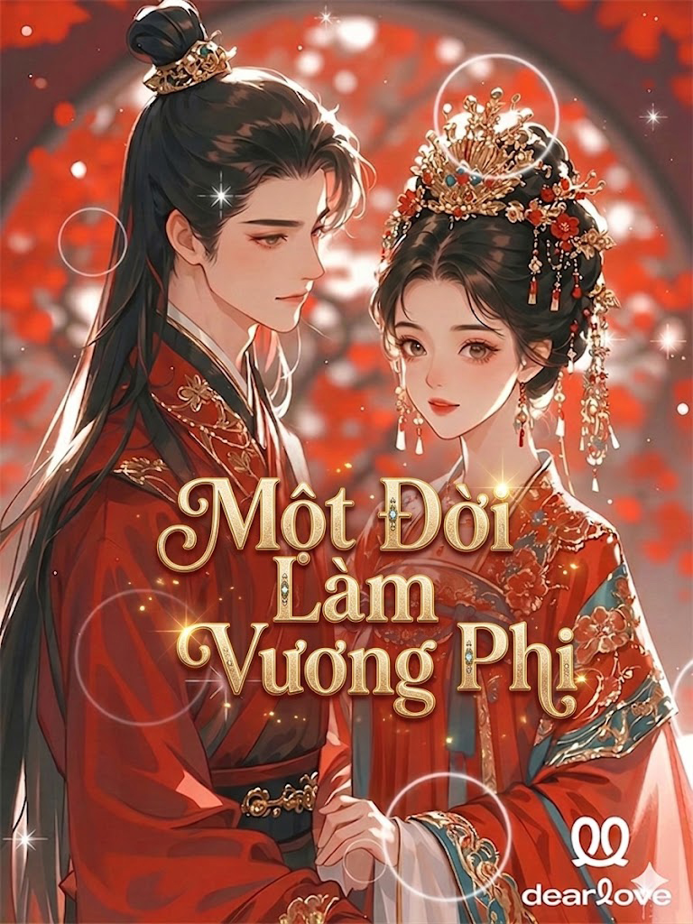 Một Đời Làm Vương Phi